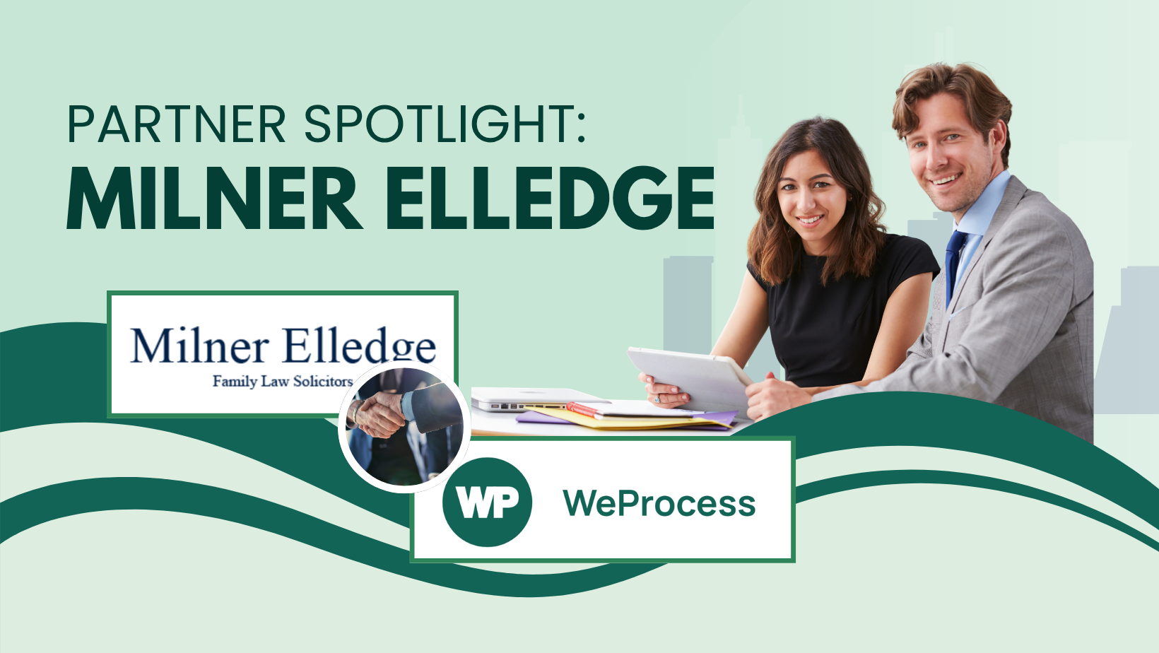 Milner Elledge family law solicitors supporting domestic abuse and child law cases with WeProcess
