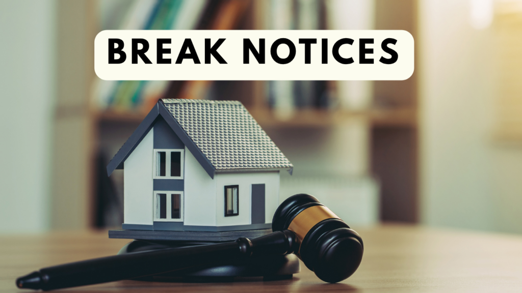 serving a break notice